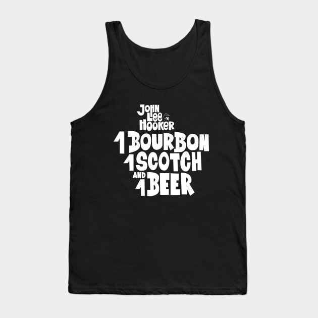 John Lee Hooker 'One Bourbon, One Scotch, One Beer' Shirt - Blues Classics Collection Tank Top by Boogosh